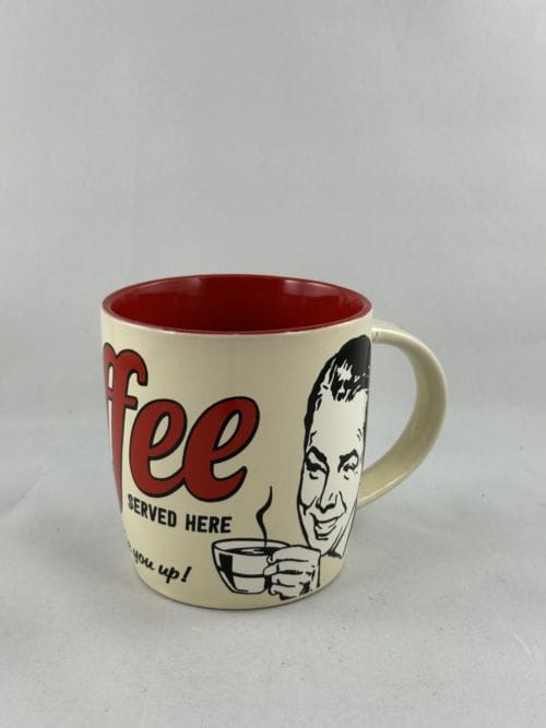 Mug Strong coffee served her - Let us wake you up