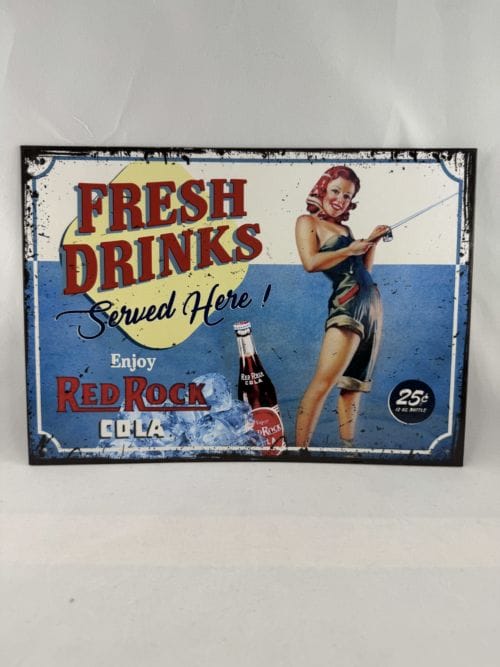 Plaque de style vintage cartonnée Fresh drinks served here Enjoy Red Rock Cola
