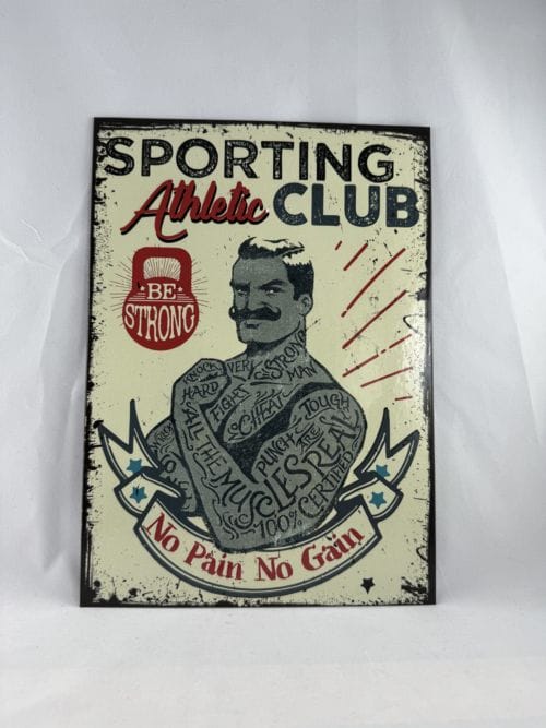 Plaque de style vintage cartonnée Sporting Athletic Club - Be strong - No pain no gain