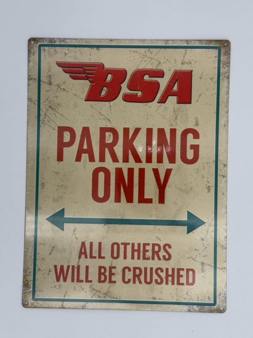 BSA Parking Only - All others will be crushed