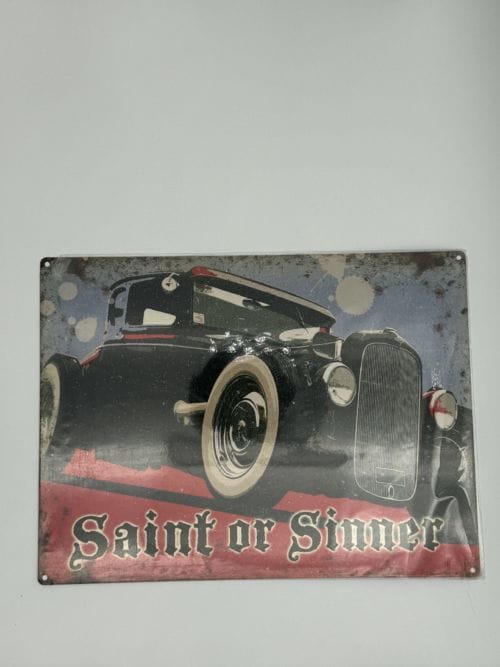 Saint or Sinner