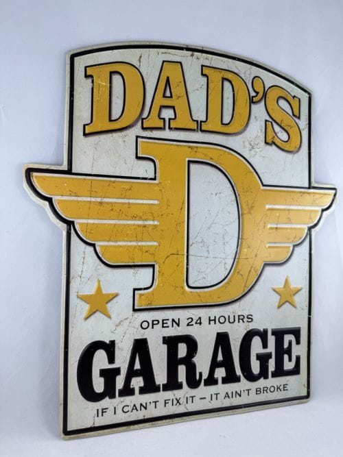 Dad's D Garage - Open 24 hours - If I can't fix it, it ain't broke