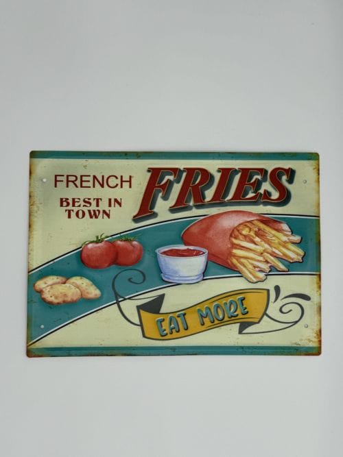 Plaque métal French Fries best in town