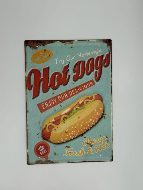 Plaque métal Try our Homestyle Hot dogs - Enjoy ou Delicious