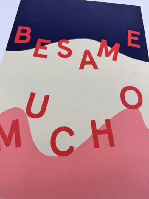 Affiche Besame Mucho - Mathilde Cabanas