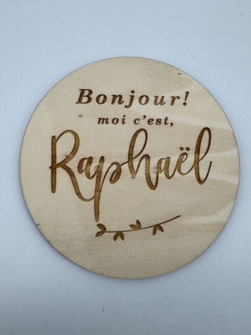 Rond en bois June and jane - Bonjour moi c'est Raphaël