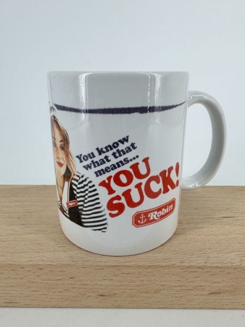 Stranger Things Mug You know what that means You Suck - Robin - Everyday Mug - Pyramid International - MG25873 - Netflix