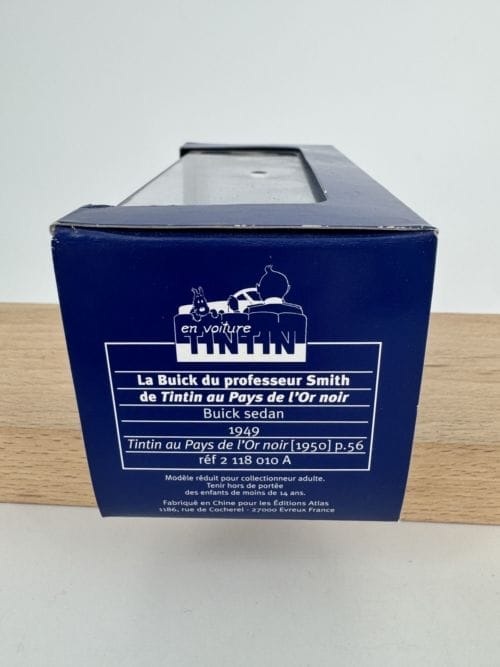 Tintin Hergé En voiture avec Tintin - La Buick du professeur Smith de Tintin au pays de l'or noir - Moulinsart 2006 - Référence 2 118 010A - éditions Atlas